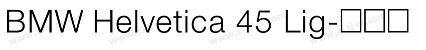 BMW Helvetica 45 Lig字体转换